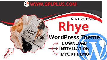 Rhye - AJAX Portfolio WordPress Theme , Download , Installation & Import Demo
