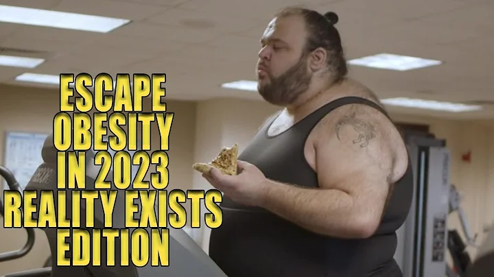 How To Escape Obesity For Good In 2023 Reality Exi...
