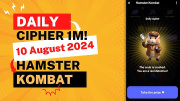 Hamster Kombat Daily Cipher August 10 | Daily Cipher Hamster Kombat Code Today