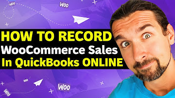 How To Record WooCommerce Sales In QuickBooks Online - Automate Bookkeeping & Accounting W/ Software