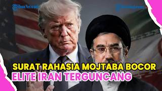 SURAT RAHASIA MOJTABA KHAMENEI BOCOR, ELITE IRAN TERGUNCANG