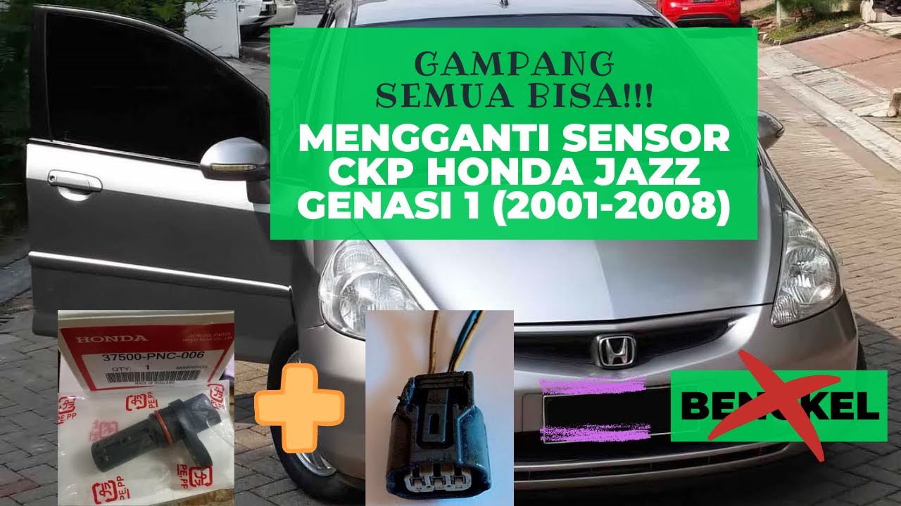 Cara Mengganti Sensor Ckp Honda Jazz-Teknisimobil.com