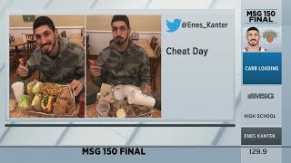 MSG 150: Enes Kanter's Cheat Day | MSG Networks