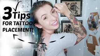3 Helpful Tips for Tattoo Placement! Tattoo Talk Tuesday