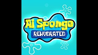 How to get banned on AI Sponge Rehydrated (Tutorial)