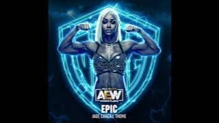 Epic - Jade Cargill AEW Theme