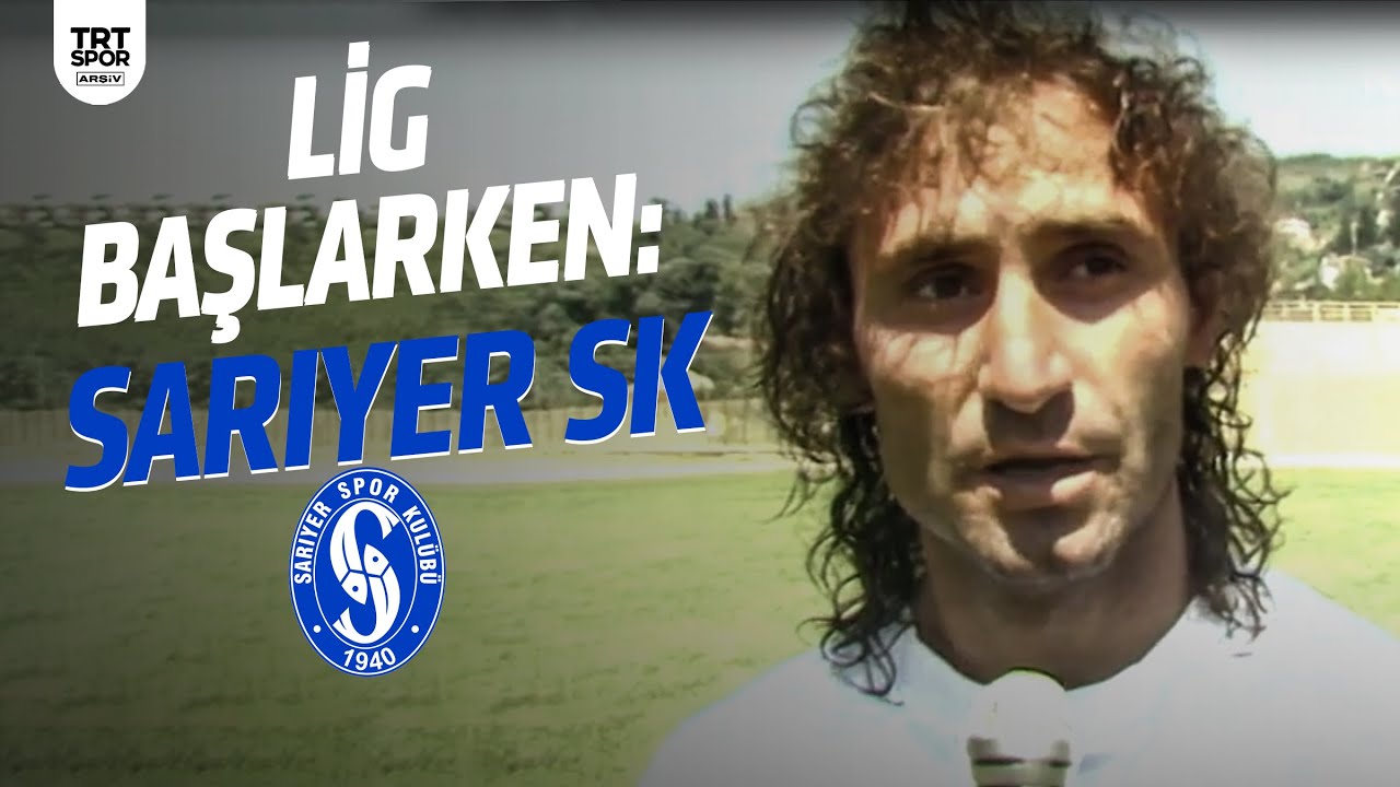 Lig Başlarken (1989-90) Sarıyer