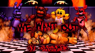 [FNAF] (SFM) “We want out”