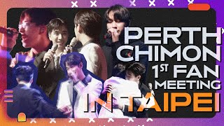 [ENG SUB] Perth Chimon 1st Fan Meeting In Taipei