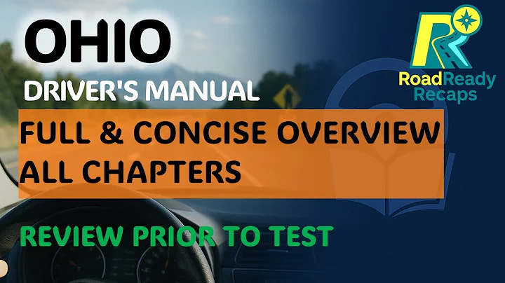 Ohio Driver Manual – FULL & Concise Overview | 2025 All-Chapters Review | RoadReadyRecaps
