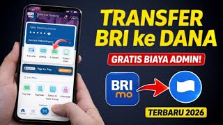 Cara transfer BRI ke DANA terbaru - Cara isi saldo DANA lewat BRImo 