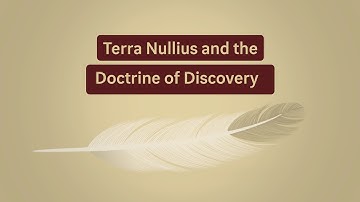 Terra Nullius and the Doctrine of Discovery