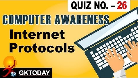 Computer Awareness 26 Internet Protocols