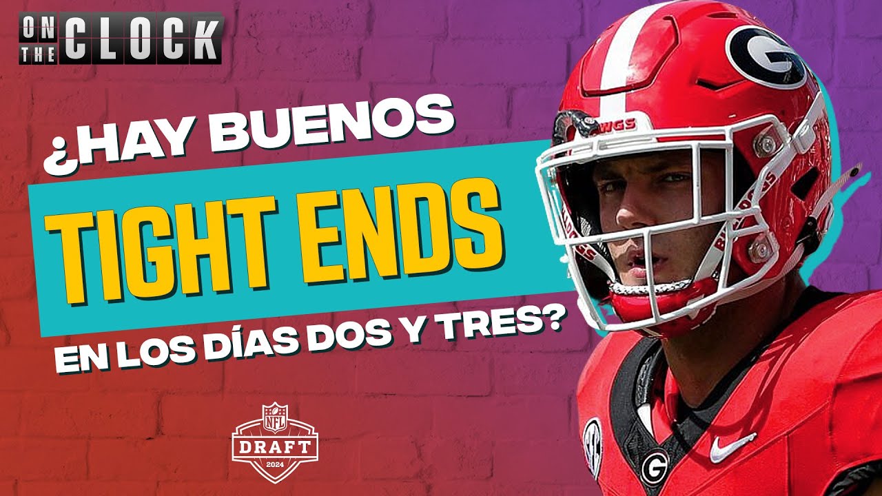  existen diamantes en bruto entre los tight ends rumbo al draft nfl
