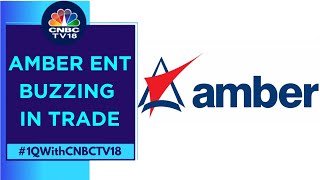 Amber Enterprises Surges In Trade After A Strong Margin Expansion & Guidance | CNBC TV18