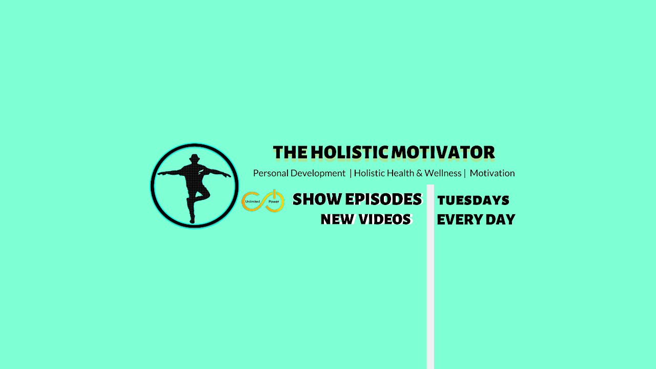 The Holistic Motivator Live Stream