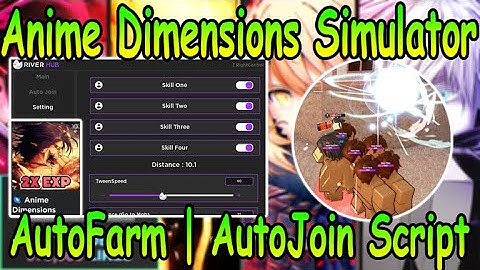 Roblox Anime Dimensions Simulator Script - AutoFarm GUI & More 2022