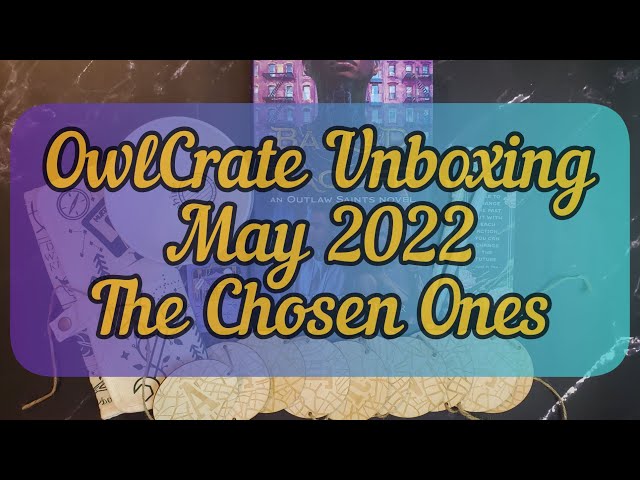 OwlCrate 'THE CHOSEN ONES' Box