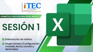 SESIÓN 01 EXCEL BÁSICO ☑️:ELABORACIÓN DE TABLAS.(CONFIGURACIÓN MONEDA, FECHA, NÚMERO Y DECIMALES
