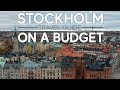 Stockholm Travel Guide 2018: Things to do in Stockholm for Budget Travellers