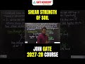 Shear strength of soil 2🔥🔥