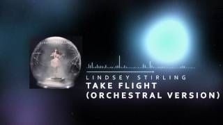 Lindsey Stirling - Take Flight (Orchestral Version)