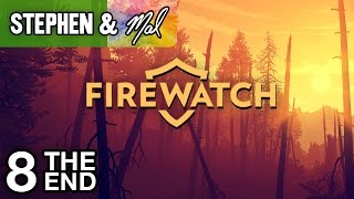 Firewatch #8 - "THE END: Mystery Solved"