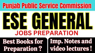 ESE General Jobs 2025 Preparation | PPSC Ad 43 Full Syllabus, Eligibility, Books, Tests & Material