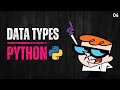 06 Data Types in Python | Python for Beginners