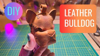 DIY Leather Bulldog/ Dog keychain pattern.: Tutorial & Pattern