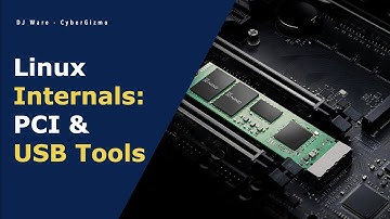 Linux Internals: PCI and USB