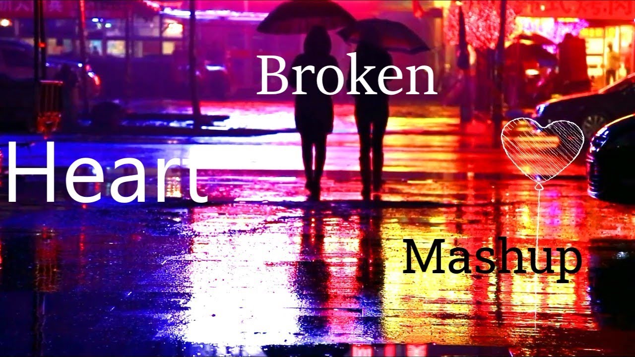 Download Mp3  Broken Heart Mashup – Lagu Sedih Bollywood Teratas🎧 (Vol-1) |  Perpustakaan Musik Saya |  2021 |  Rayhan