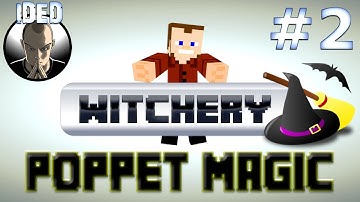Witchery Tutorial - Poppet Magic - Minecraft Mod