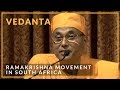 Ramakrishna movement in south africa by swami sumanasananda