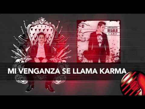 Mi Venganza Se Llama Karma (ESPECIALISTA) - Regulo Caro 2013
