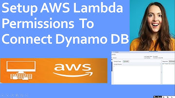 Setup AWS Lambda Permissions To Connect DynamoDB | #dynamo #aws #awslambda