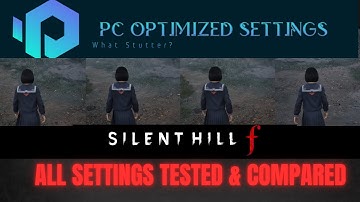 SILENT HILL f PC Performance Optimized: All Graphics Settings Compared & Benchmarked
