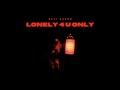 Savi kaboo  lonely 4 u only official