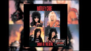 MÖTLEY CRÜE  - LOOKS THAT KILL // SHOUT AT THE DEVIL - DIGITAL RE-MASTER OF ICONIC ALBUM