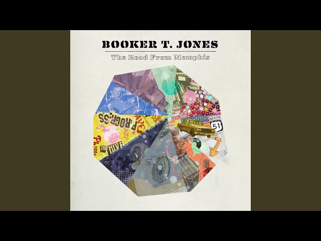 Booker T. Jones - The Hive