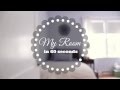 My Room in 60 Seconds | Chels