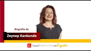 Los inicios de Zeynep Kankonde (Amor, lógica, venganza) en las series turcas