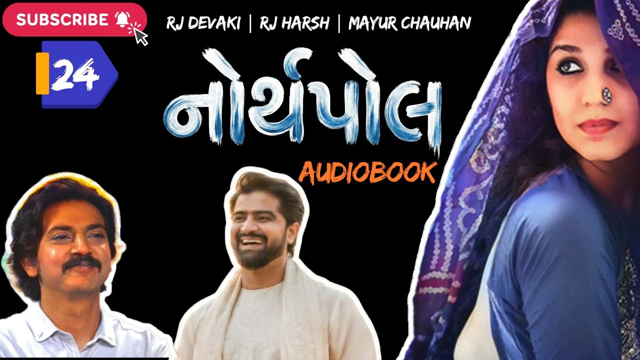 Northpole - Ep 24 | Gujarati Full Audiobook 🎧 | RJ Devaki | Mayur Chauhan | RJ Harsh | Jitesh Donga