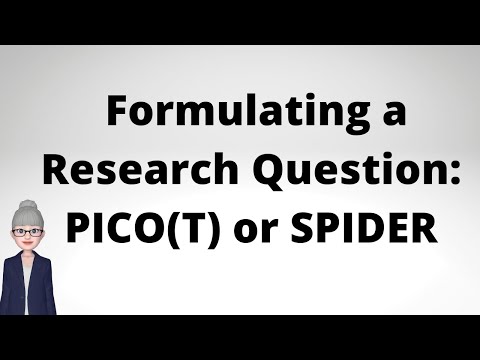 Formulating a Research Question using a PICOT or SPIDER tool
