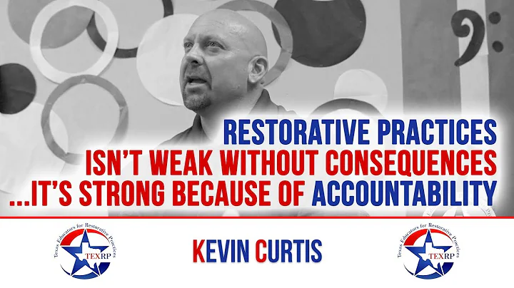 Restorative Practices Isn't Weak Without Consequences... It's Strong Because of Accountability
