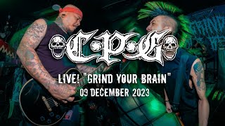 C.p.g Live At Grind Your Brain 091223