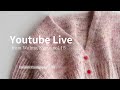 Youtube Live from Walnut Kyoto vol.15