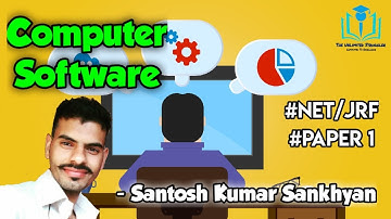 8. Computer Software | Info. and Comm. Tech. | Paper 1 | UGC/NTA-NET/JRF | Santosh Kumar Sankhyan