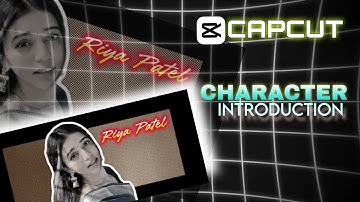 Character Introduction Edit in Capcut|Step-by-Step Guide @BhushyaEditor 