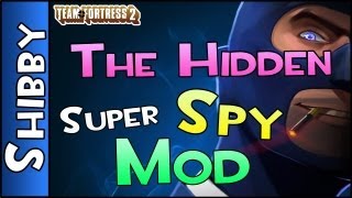 TF2 - THE HIDDEN - Super Spy Mod (Team Fortress 2) TF2 - THE HIDDEN - Super Spy Mod (Team Fortress 2)